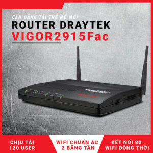 Router Cân Bằng Tải Draytek Vigor2915Fac