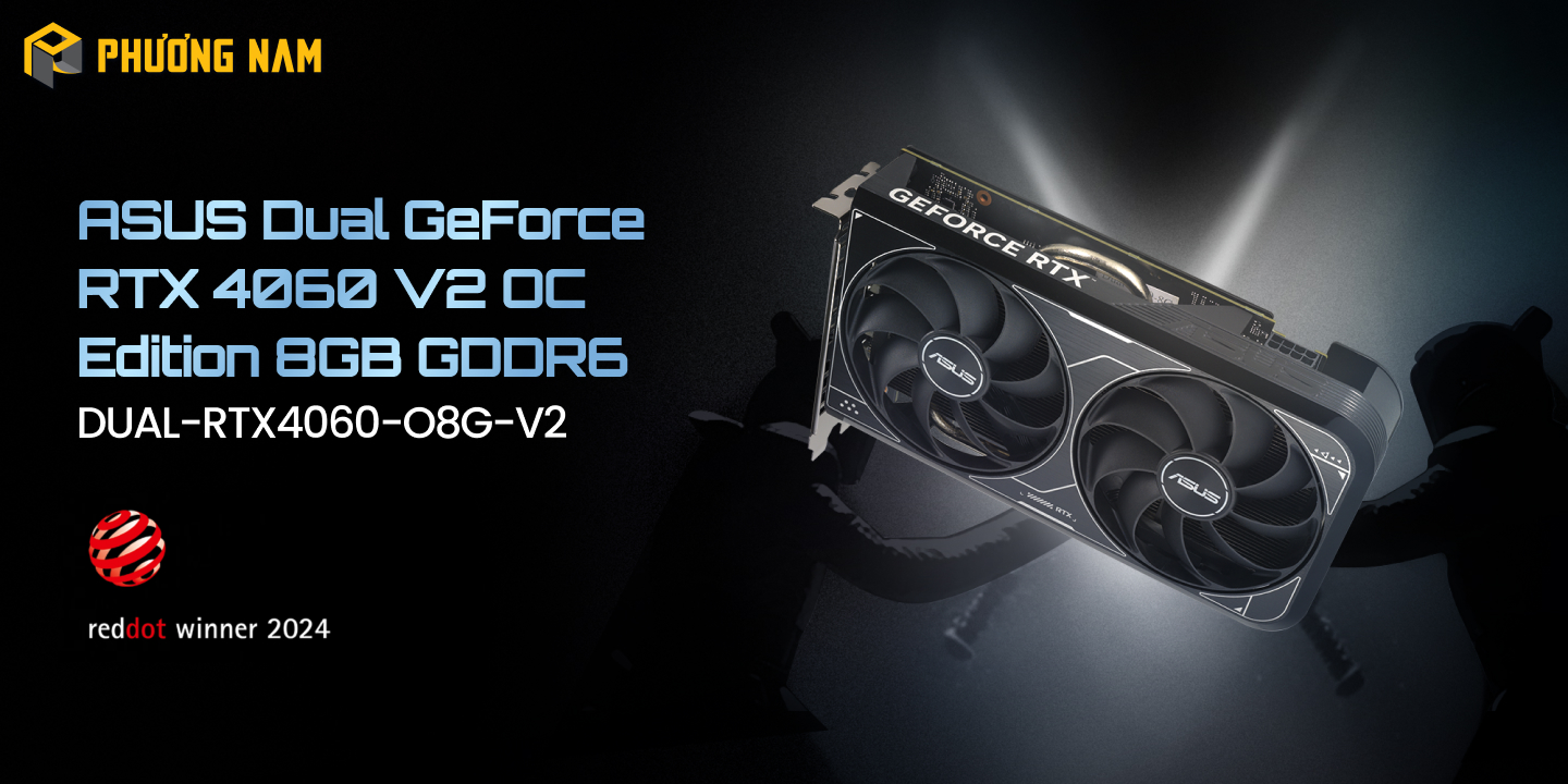 ASUS Dual GeForce RTX 4060 V2 OC Edition 8GB GDDR6 (DUAL-RTX4060-O8G-V2)